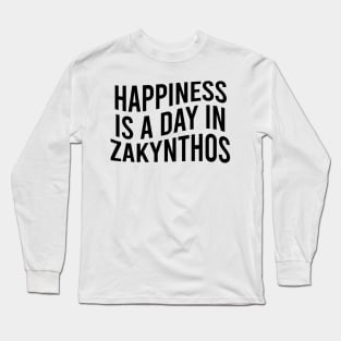 Happiness is a day in Zakynthos Long Sleeve T-Shirt